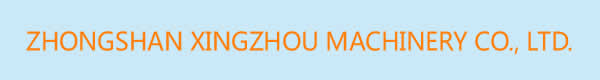 Zhongshan Xingzhou Machinery Co., Ltd.